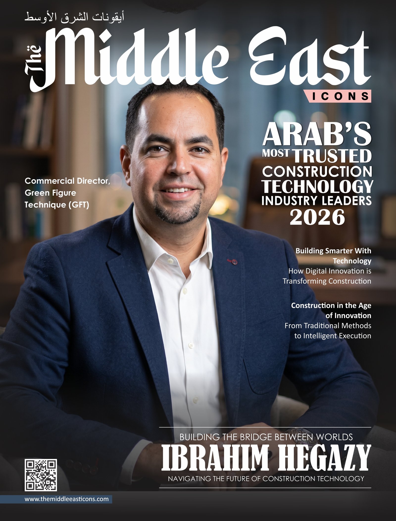 Arab’s Most Trusted Construction Technology Industry Leaders, 2026