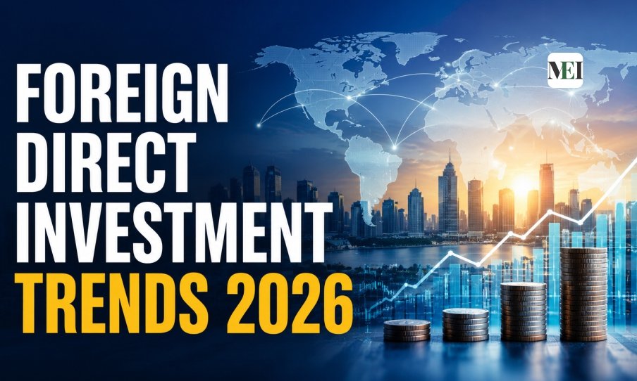 Foreign Direct Investment Trends 2026 What Businesses and Investors Should Expect